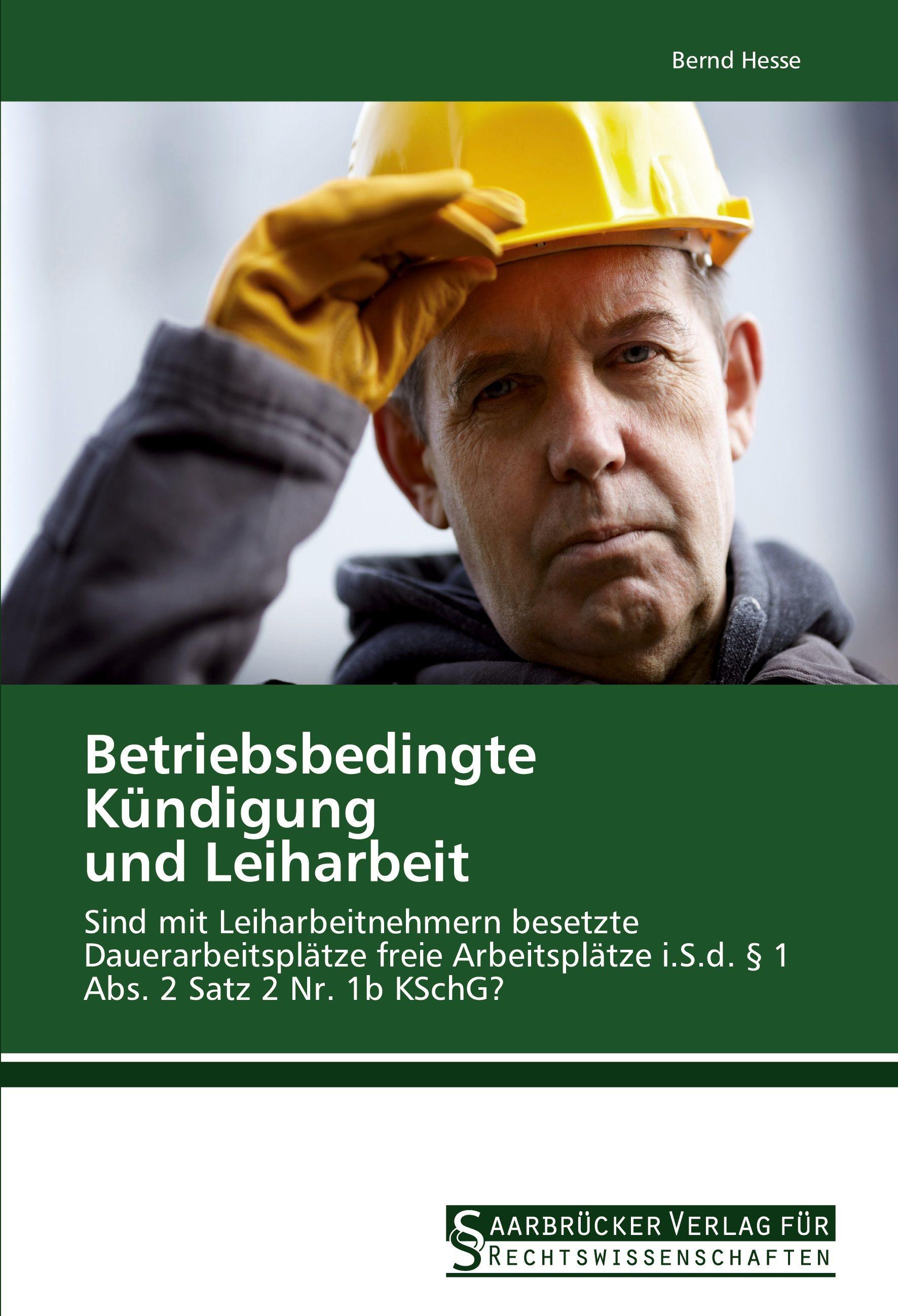 Vorderes Coverbild Betriebsbedingte Kündigung  und Leiharbeit