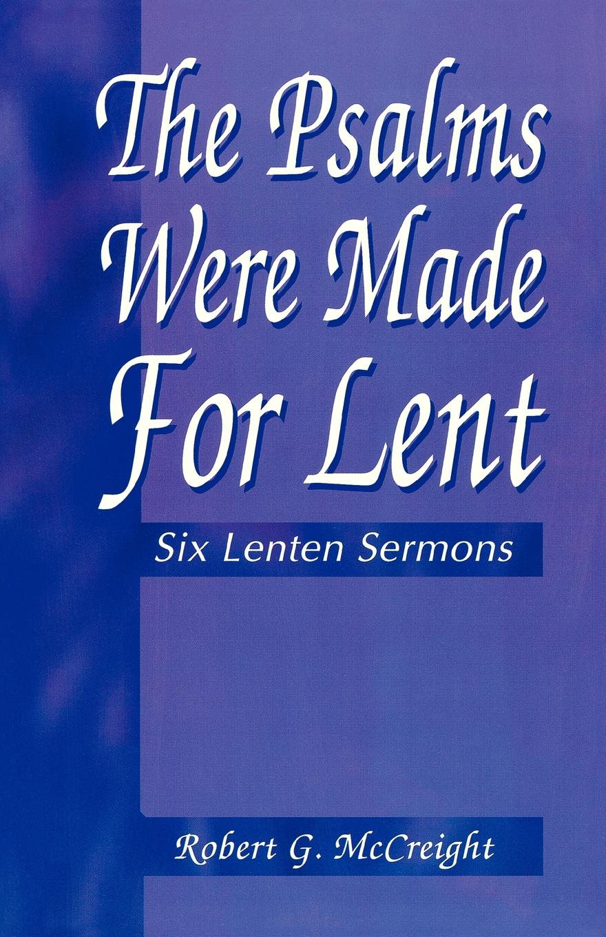 Vorderes Coverbild Psalms Were Made for Lent