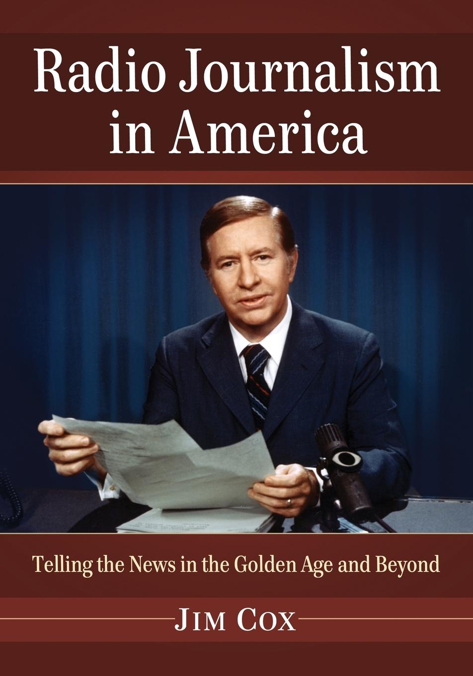 Vorderes Coverbild Radio Journalism in America