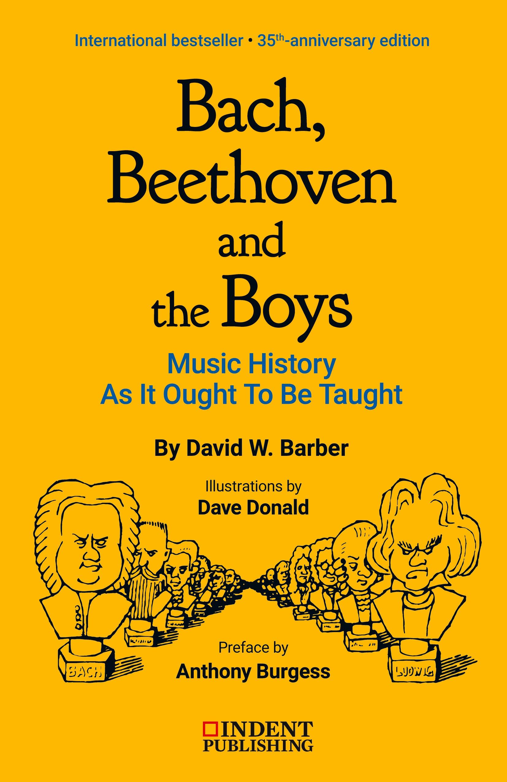 Vorderes Coverbild Bach, Beethoven and the Boys