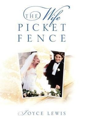 Vorderes Coverbild The Wife Picket Fence