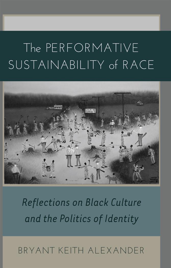 Vorderes Coverbild The Performative Sustainability of Race