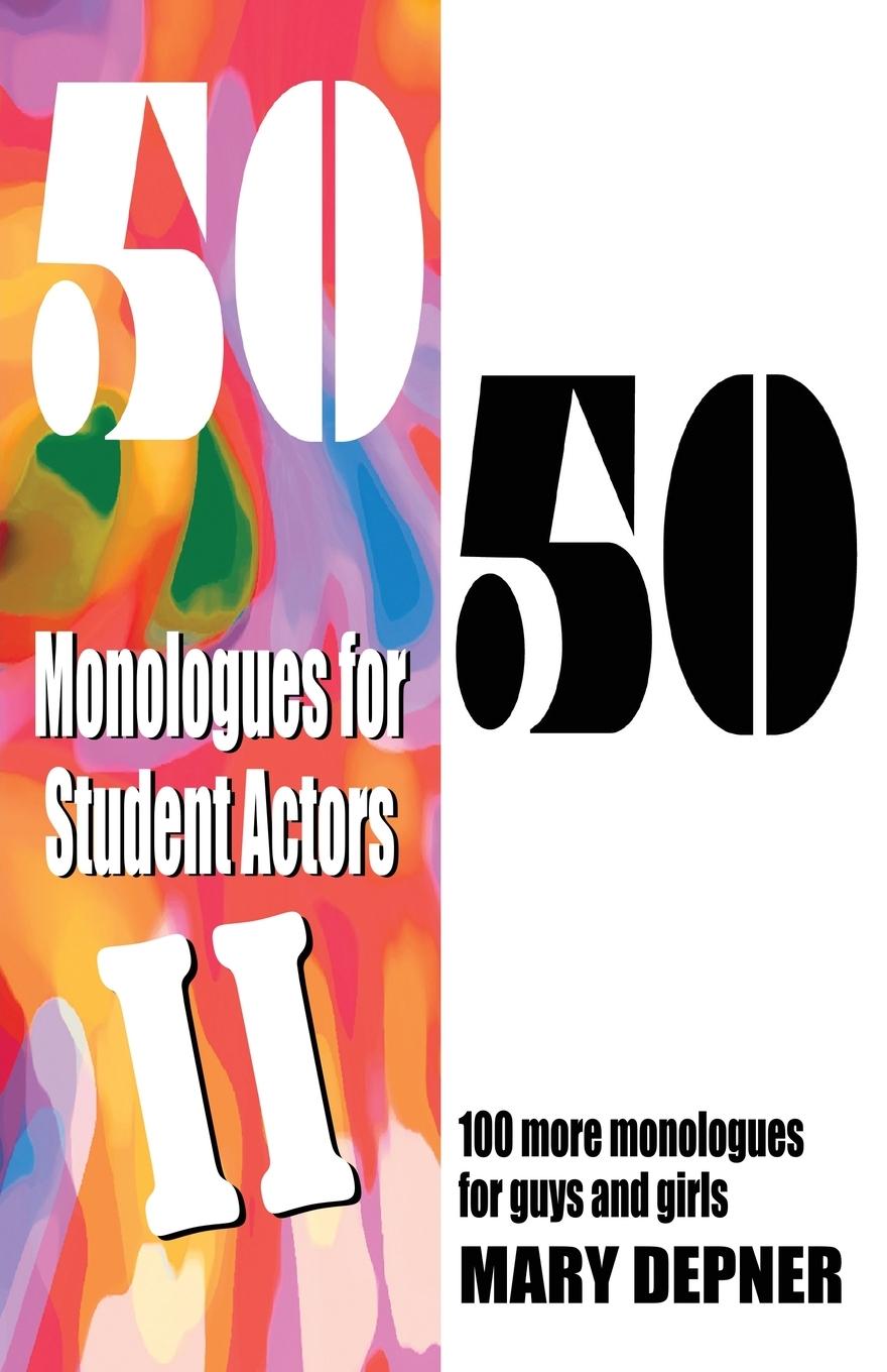 Vorderes Coverbild 50/50 Monologues for Student Actors II