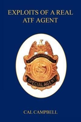 Vorderes Coverbild Exploits of a Real Atf Agent