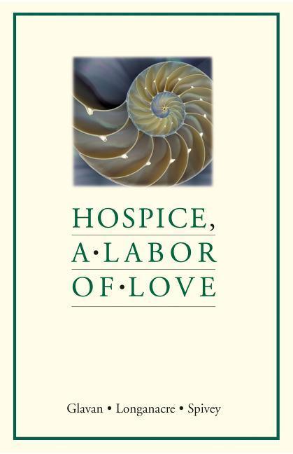 Vorderes Coverbild Hospice, a Labor of Love