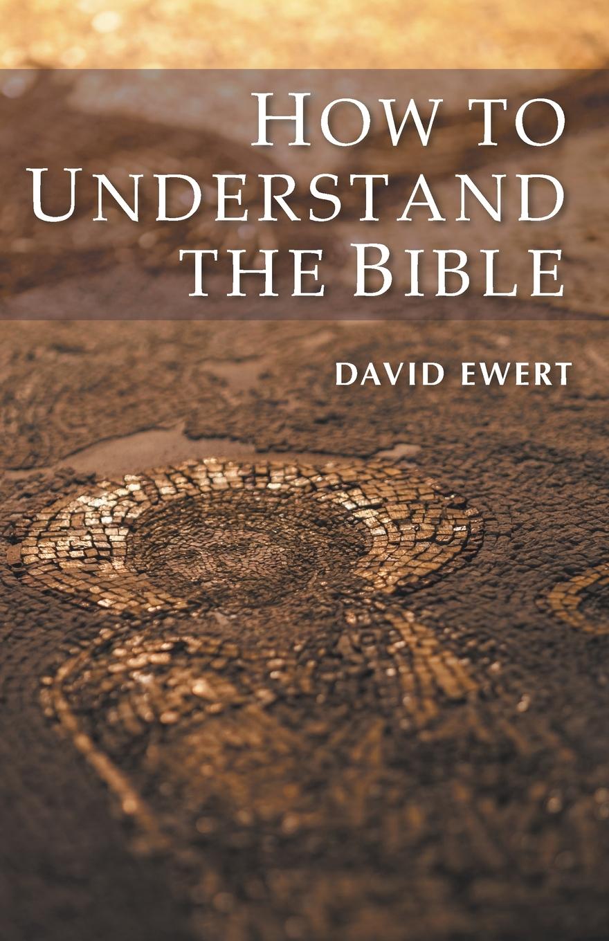 Vorderes Coverbild How To Understand the Bible