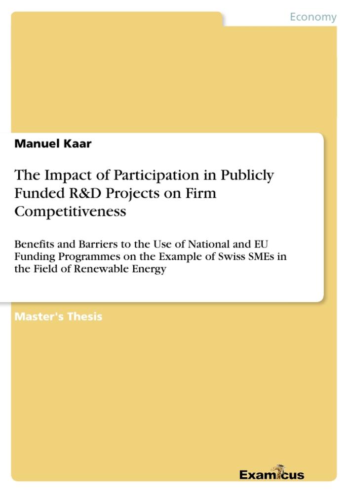 Vorderes Coverbild The Impact of Participation in Publicly Funded R&D Projects on Firm Competitiveness