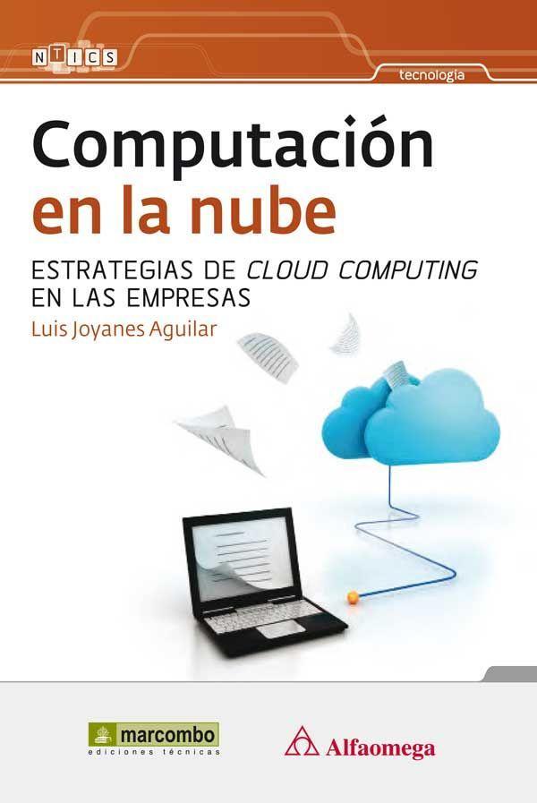 Vorderes Coverbild Computación en la nube : estrategias de Cloud Computing en las empresas