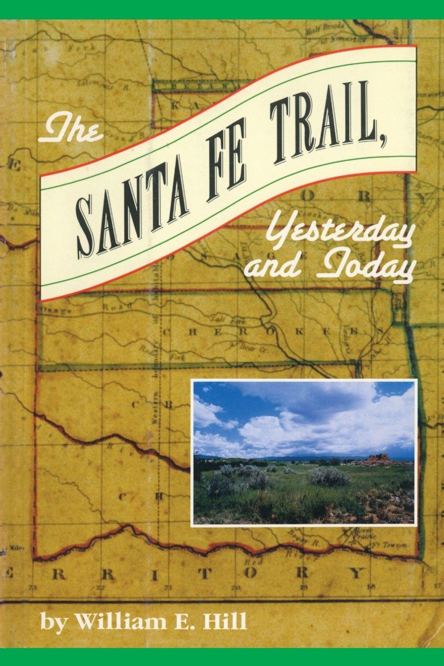 Vorderes Coverbild The Santa Fe Trail