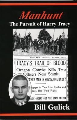 Vorderes Coverbild Manhunt: The Pursuit of Harry Tracy