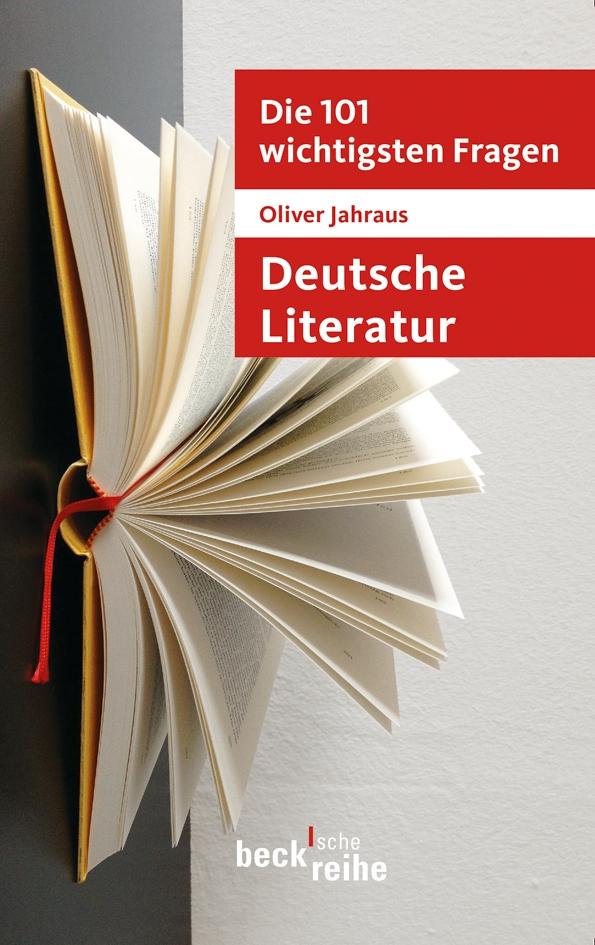 Vorderes Coverbild Die 101 wichtigsten Fragen: Deutsche Literatur