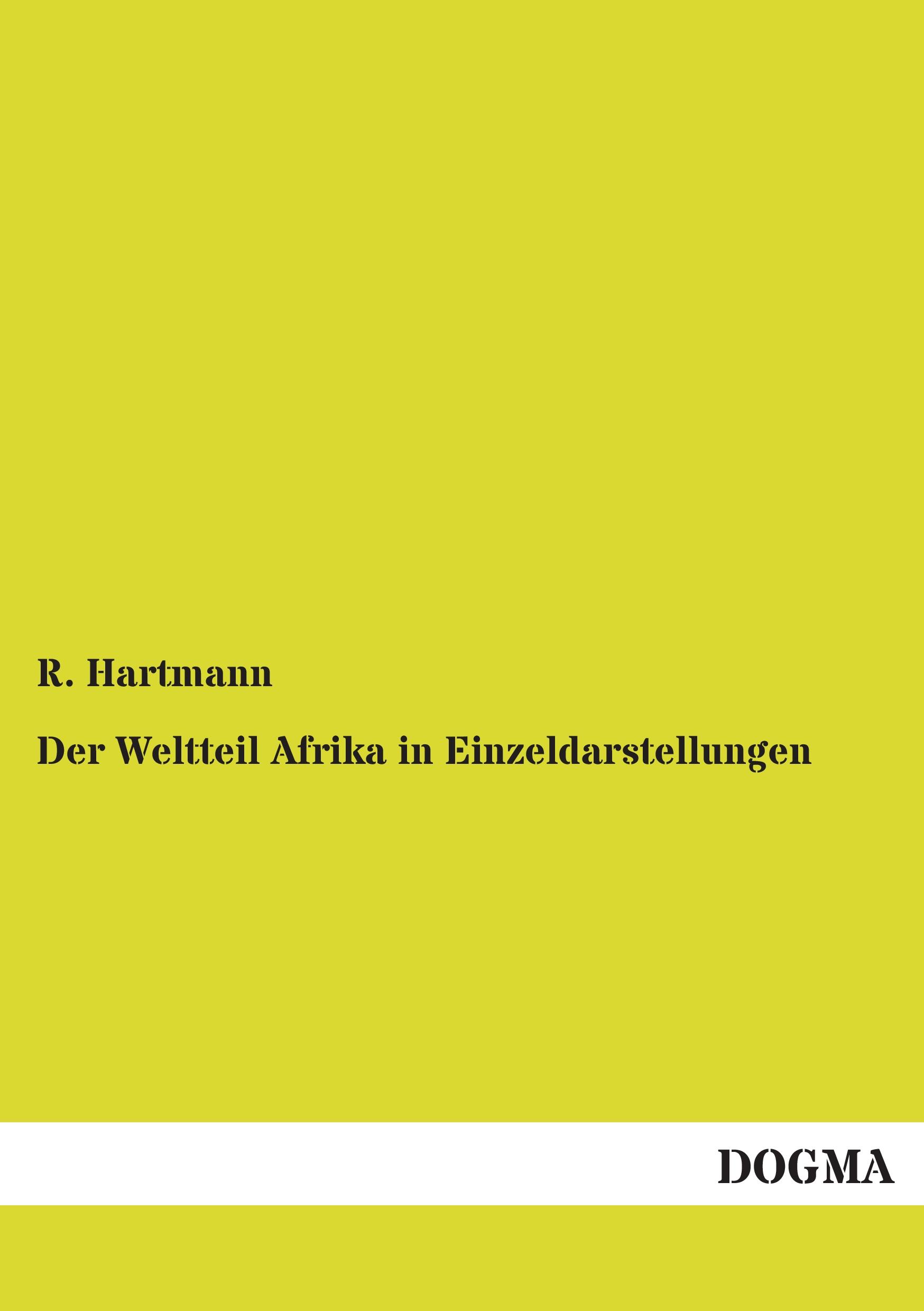 Vorderes Coverbild Der Weltteil Afrika in Einzeldarstellungen
