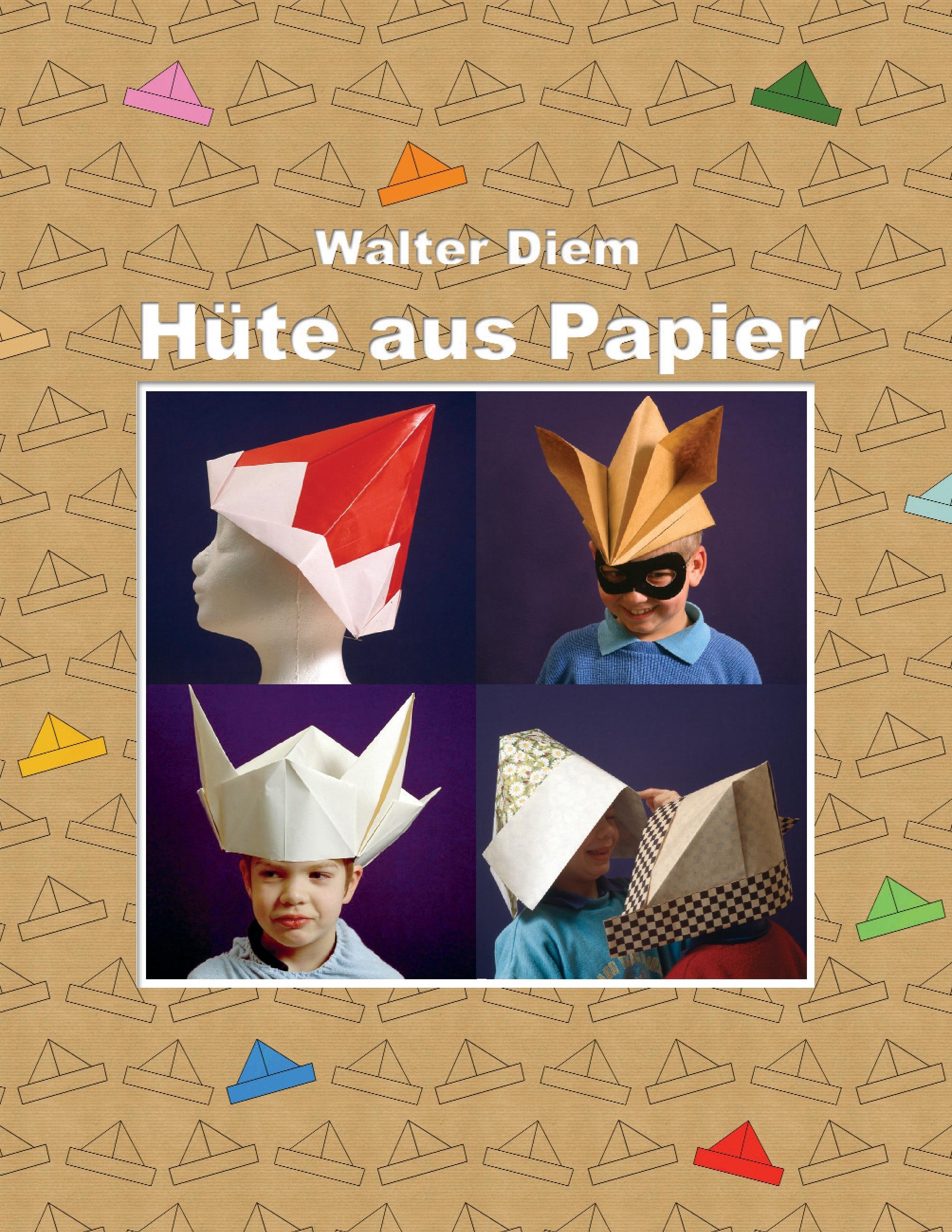 Vorderes Coverbild Hüte aus Papier