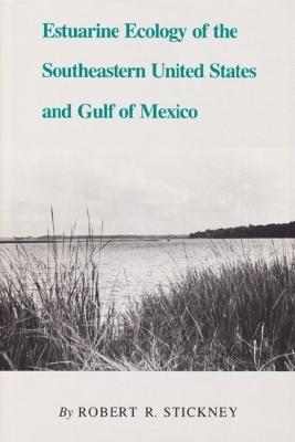Vorderes Coverbild Estuarine Ecology of the Southeastern United States and Gulf of Mexico