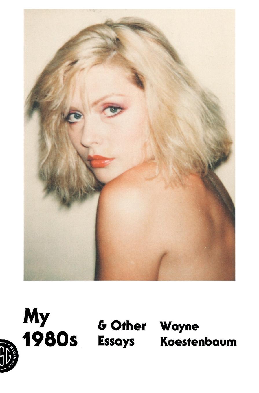 Vorderes Coverbild My 1980s and Other Essays