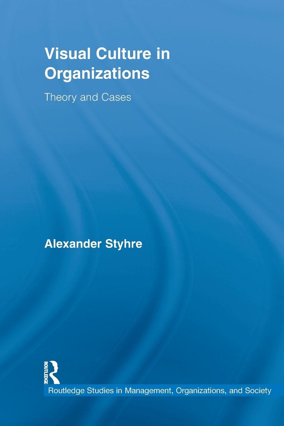 Vorderes Coverbild Visual Culture in Organizations
