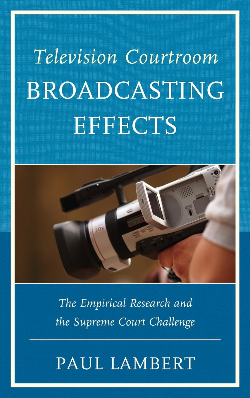Vorderes Coverbild Television Courtroom Broadcasting Effects