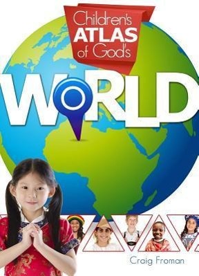 Vorderes Coverbild Children's Atlas of God's World