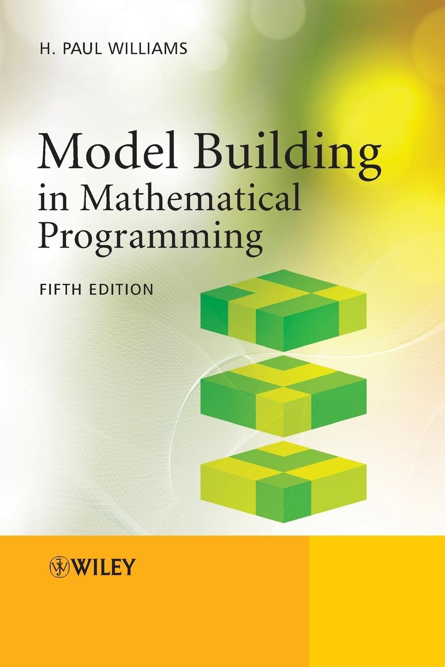 Vorderes Coverbild Model Building in Mathematical Programming