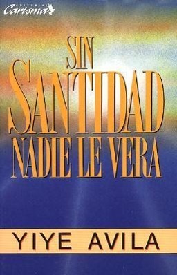 Vorderes Coverbild Sin Santidad Nadie Le Verá