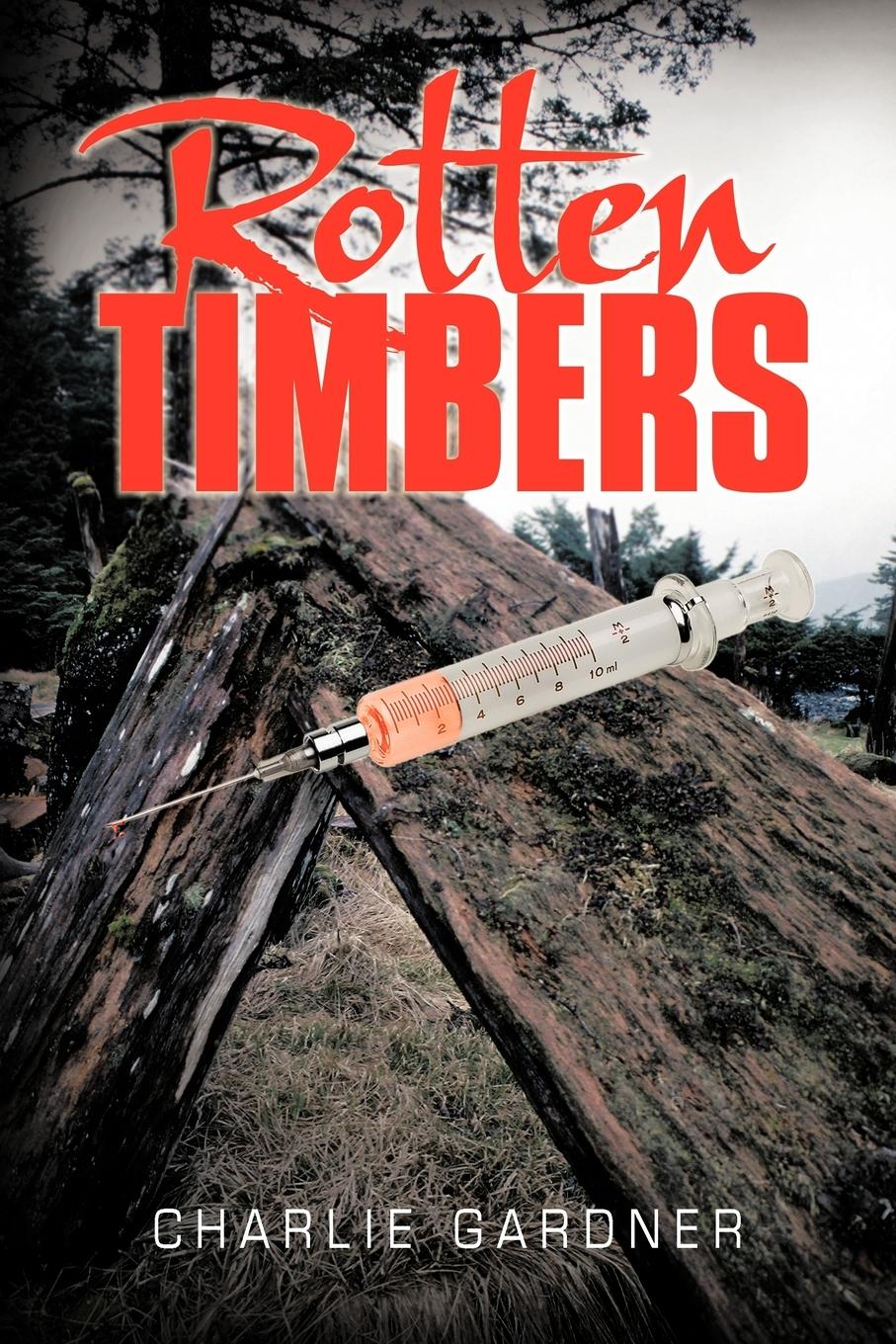 Vorderes Coverbild Rotten Timbers