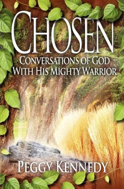 Vorderes Coverbild Chosen: Conversations of God with His Mighty Warrior