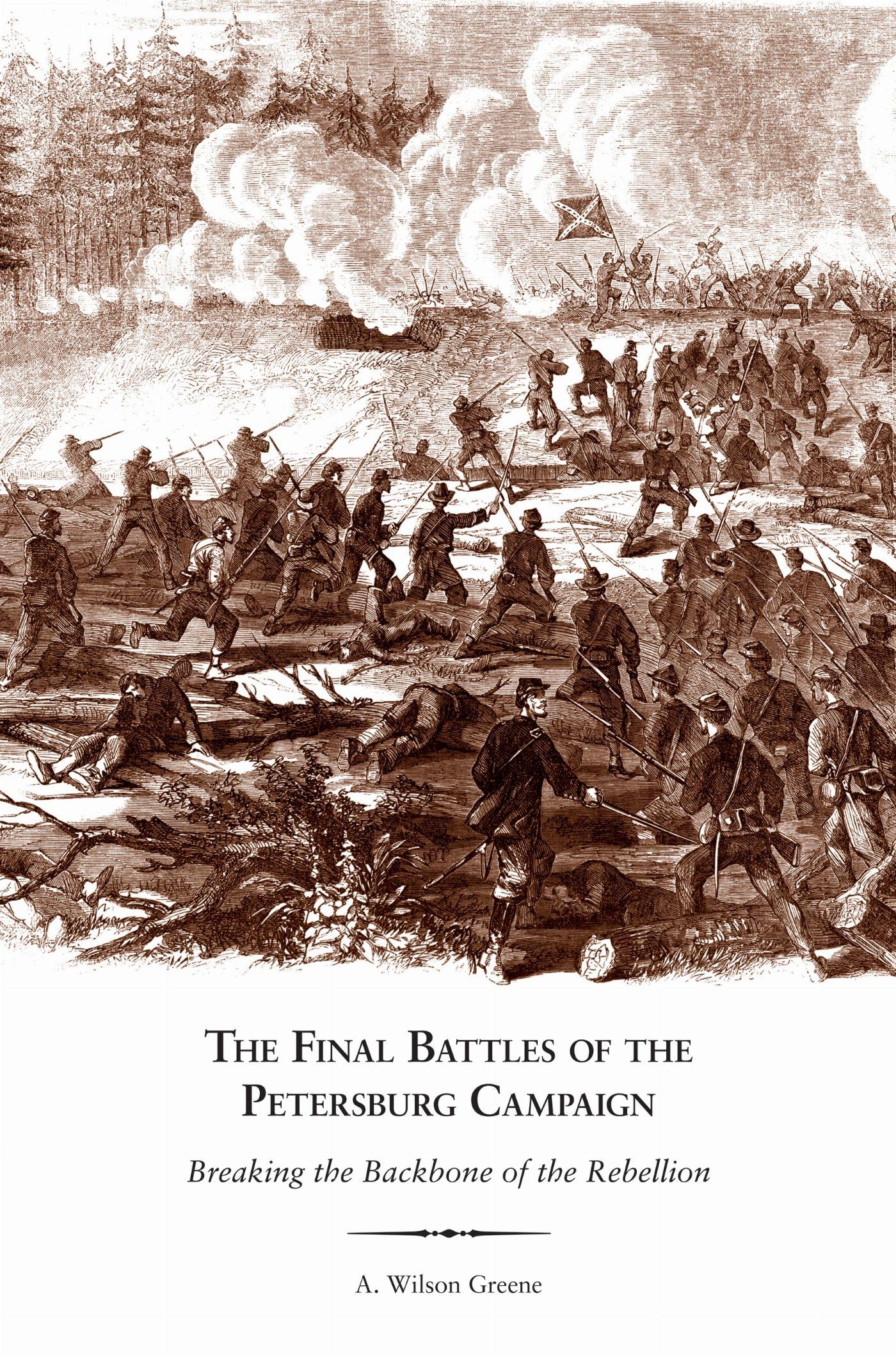 Vorderes Coverbild The Final Battles of the Petersburg Campaign