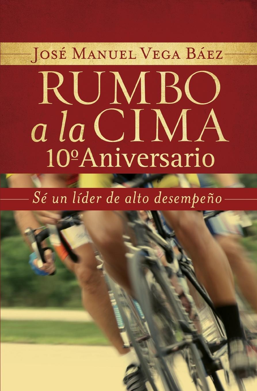 Vorderes Coverbild Un Rumbo a la Cima 10&#65533;&#65533; Aniversario