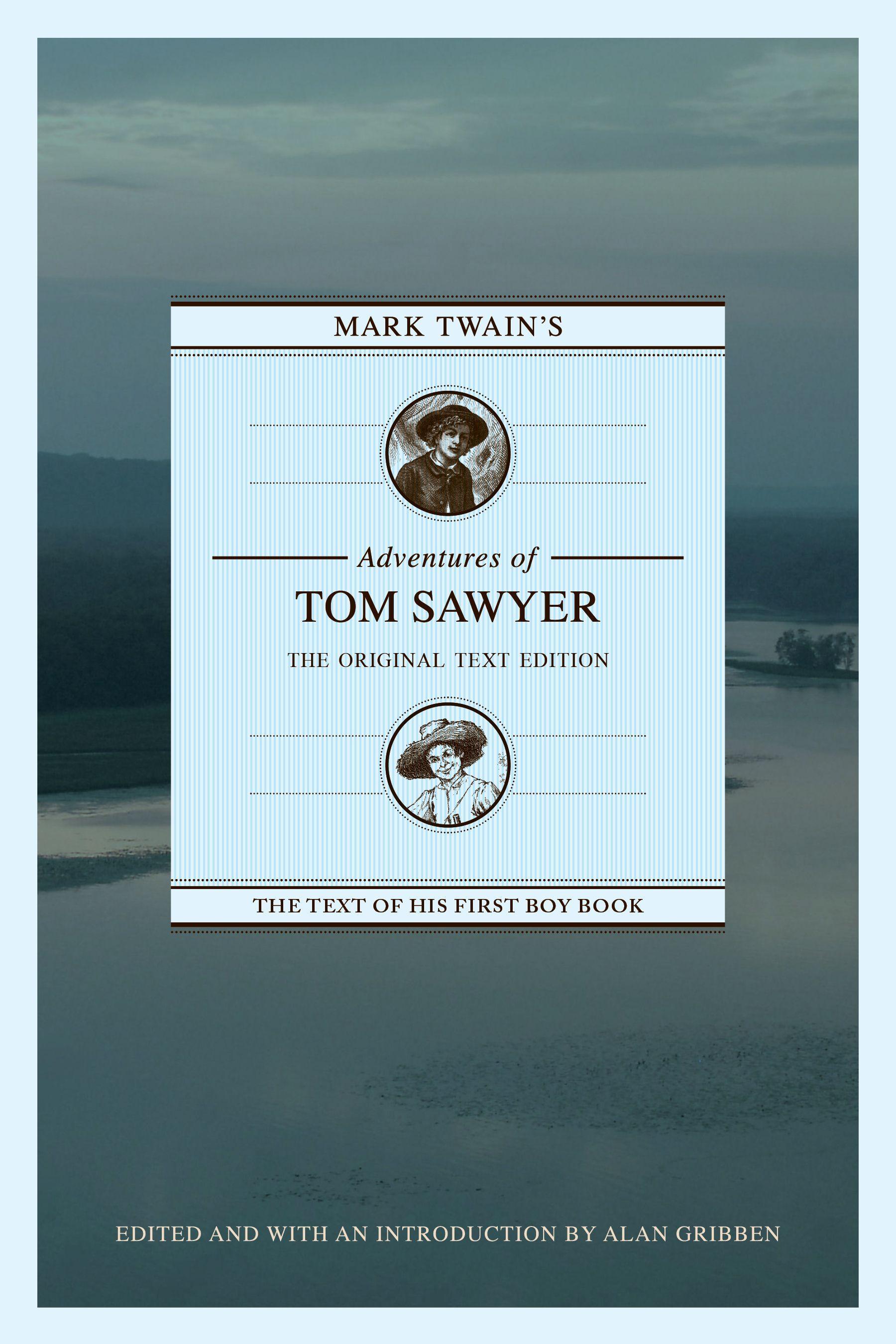 Vorderes Coverbild Mark Twain's Adventures of Tom Sawyer: The Original Text Edition