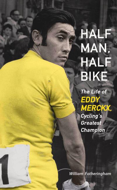 Vorderes Coverbild Half Man, Half Bike