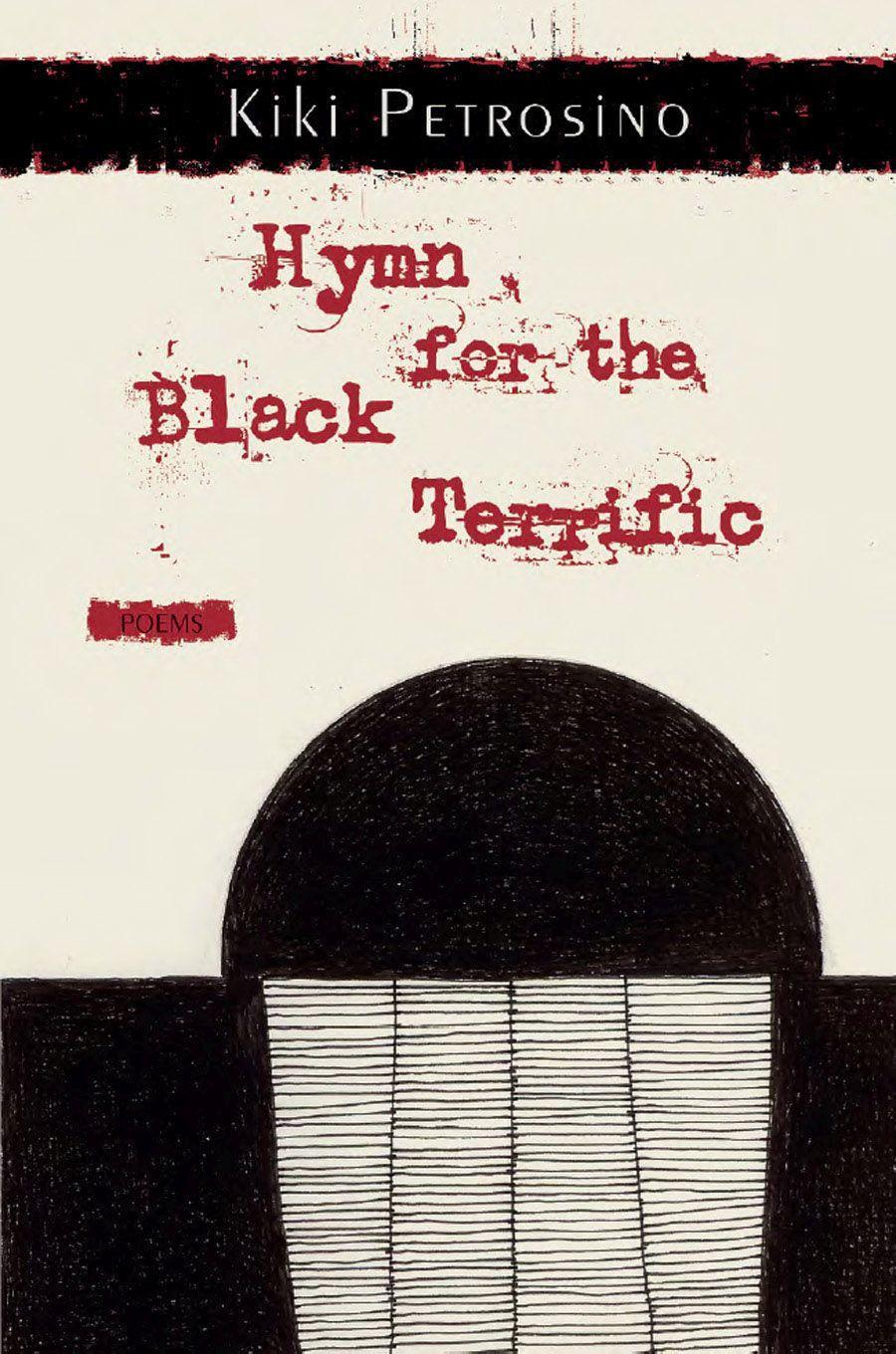Vorderes Coverbild Hymn for the Black Terrific