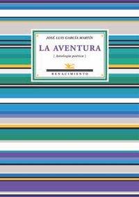Vorderes Coverbild La aventura : antología poética