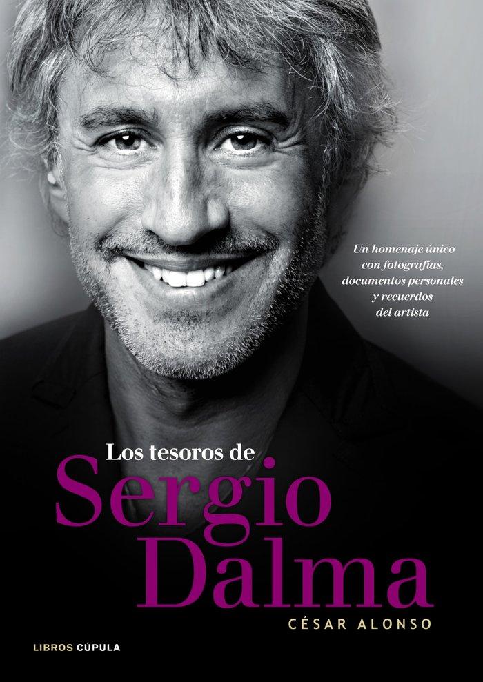 Vorderes Coverbild Los tesoros de Sergio Dalma : un homenaje único con fotografías, documentos personales y recuerdos del artista