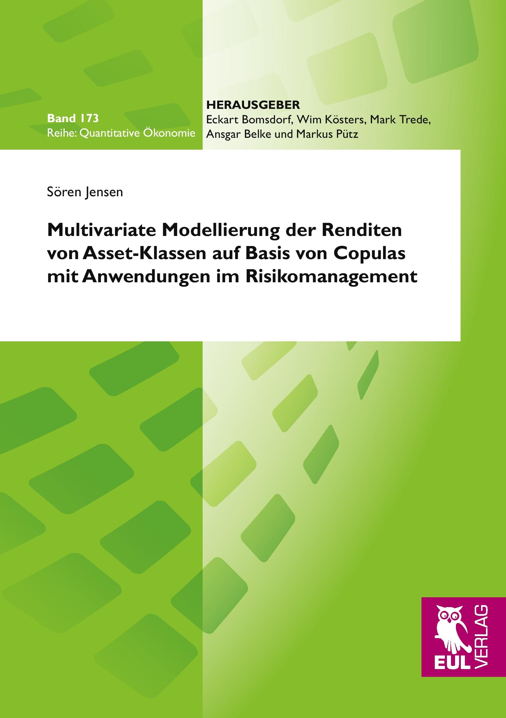 Vorderes Coverbild Multivariate Modellierung der Renditen von Asset-Klassen auf Basis von Copulas mit Anwendungen im Risikomanagement