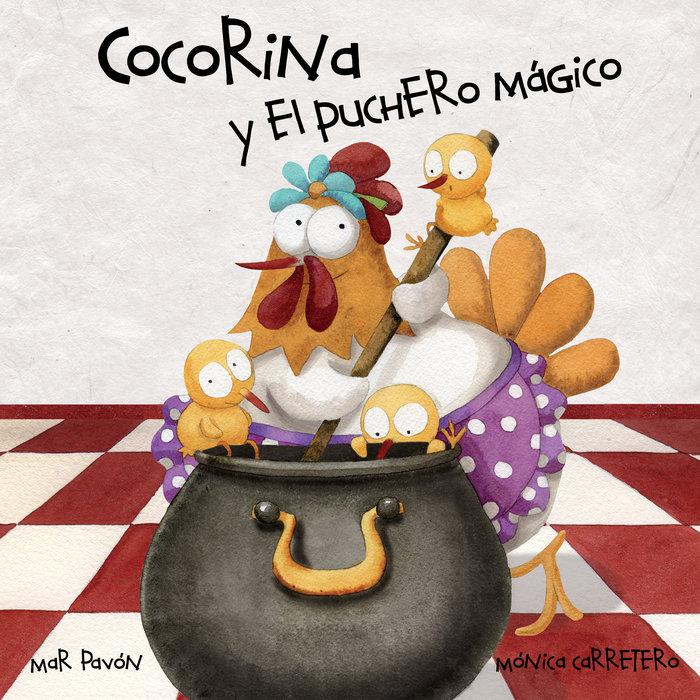 Vorderes Coverbild Cocorina Y El Puchero Mágico (Clucky and the Magic Kettle)