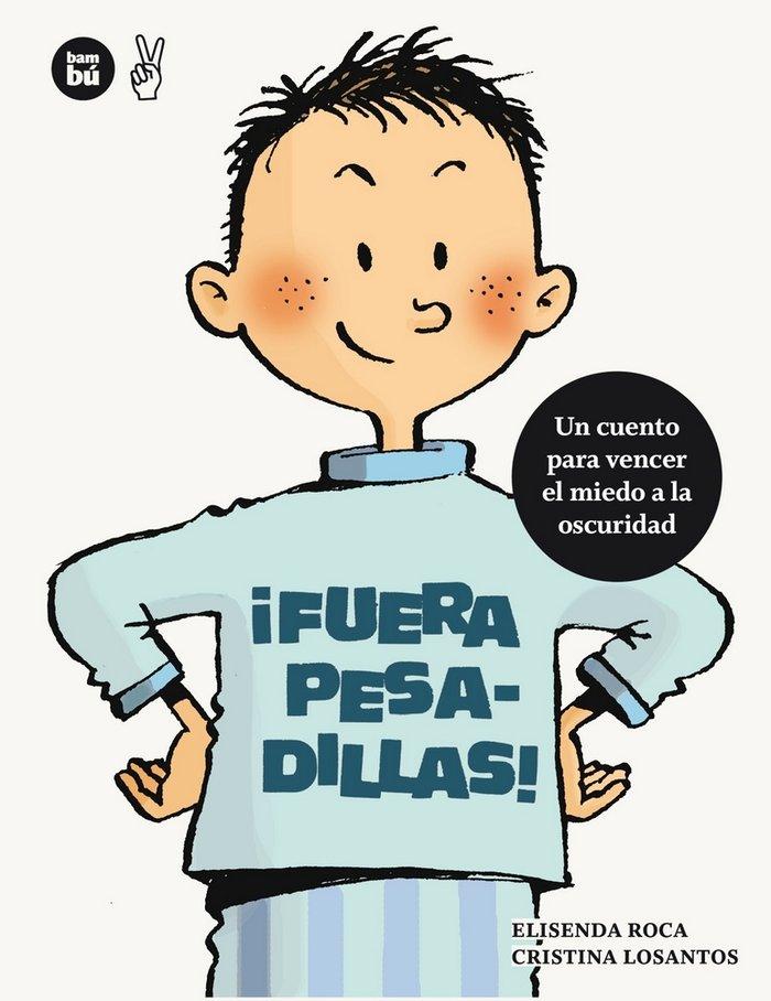 Vorderes Coverbild ¡Fuera Pesadillas!