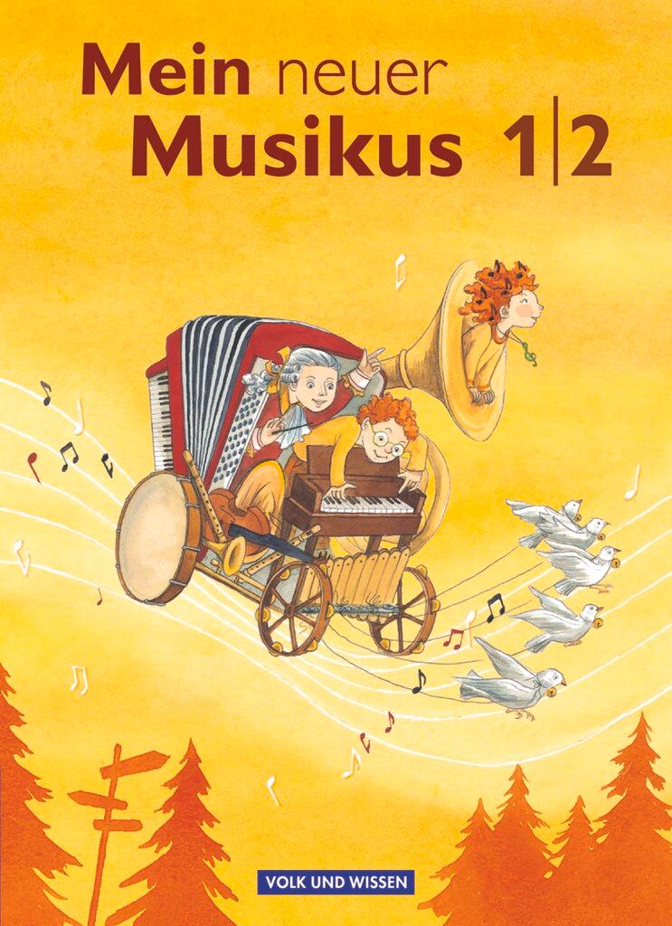 Vorderes Coverbild Mein neuer Musikus 1./2. Schuljahr. Schülerbuch