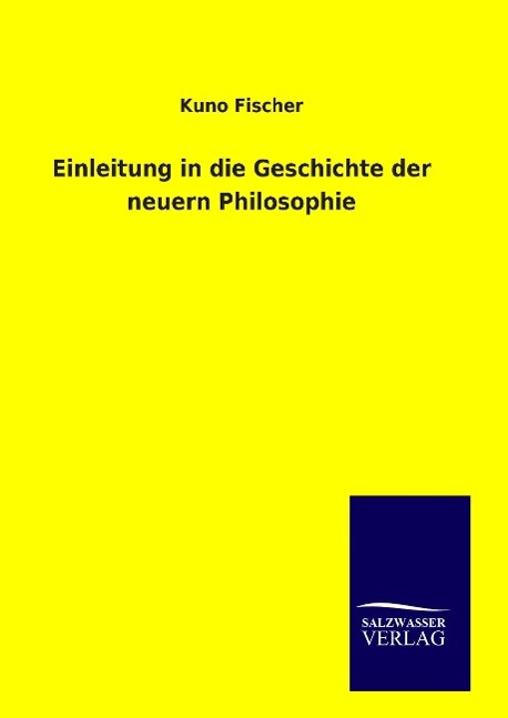 Vorderes Coverbild Einleitung in die Geschichte der neuern Philosophie