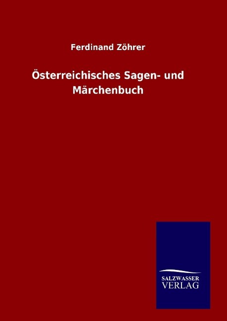 Vorderes Coverbild Österreichisches Sagen- und Märchenbuch