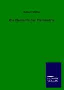 Vorderes Coverbild Die Elemente der Planimetrie
