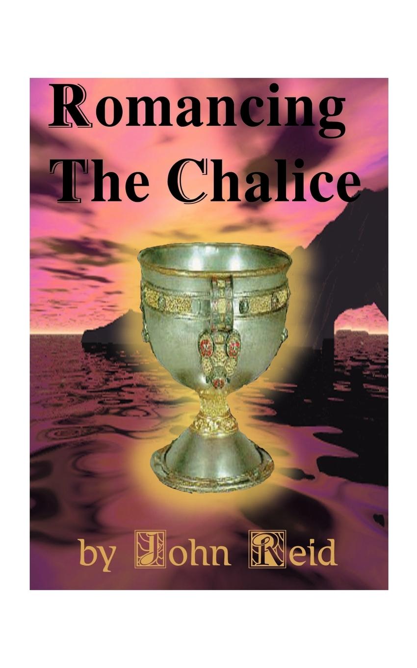 Vorderes Coverbild Romancing the Chalice