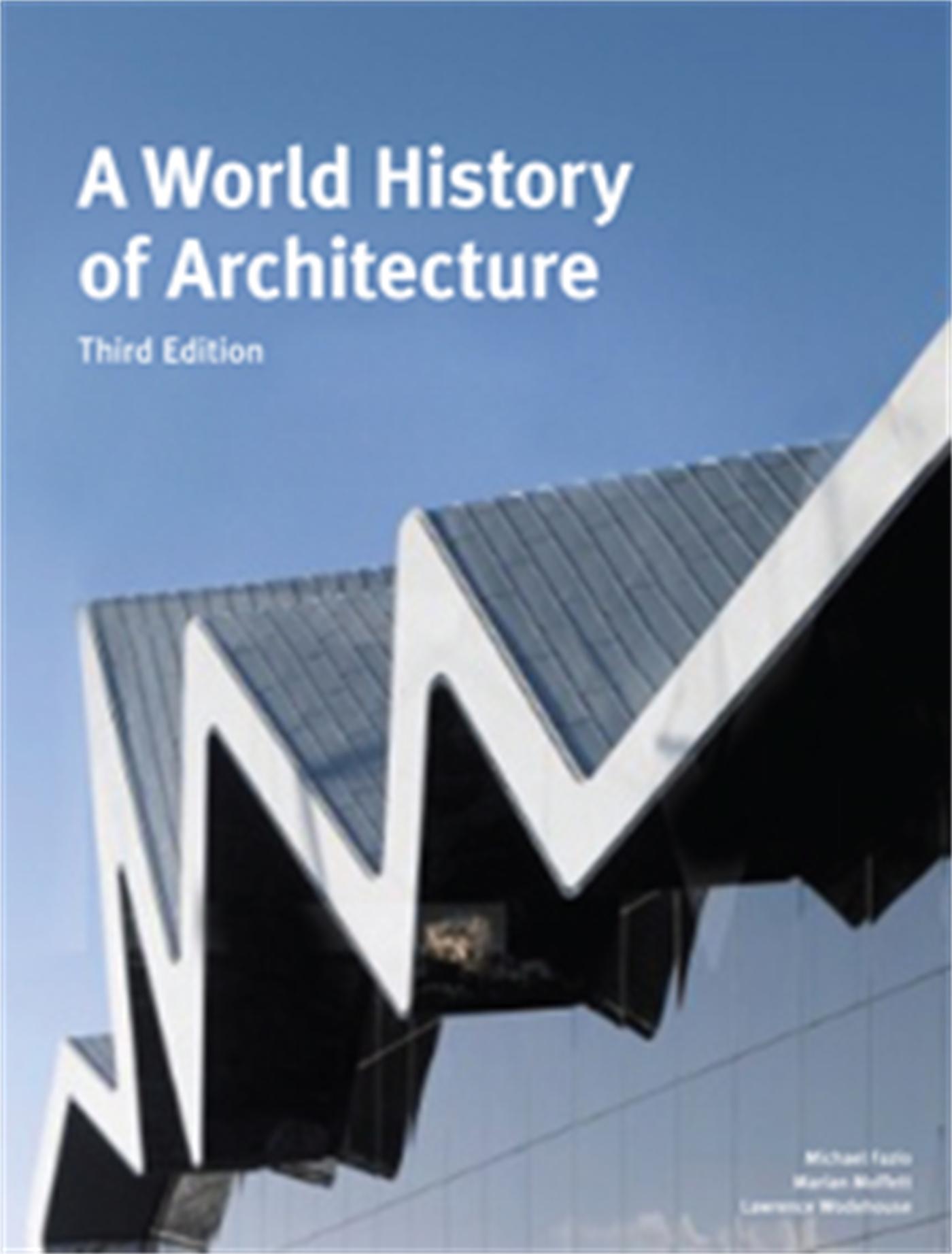 Vorderes Coverbild A World History of Architecture, Third Edition