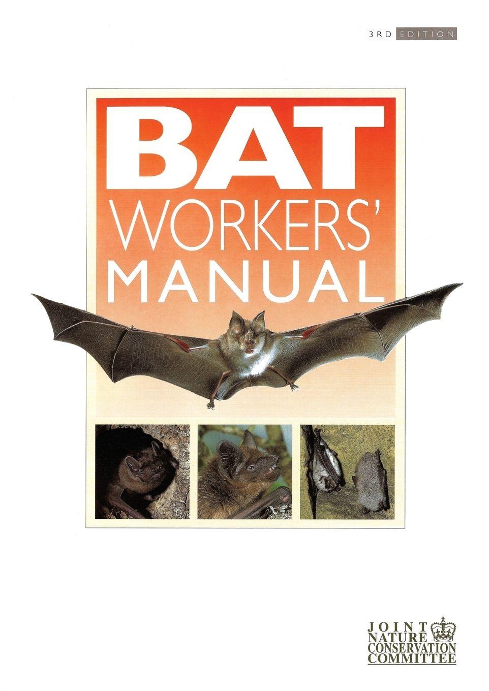 Vorderes Coverbild Bat Workers' Manual