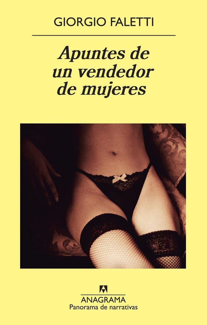 Vorderes Coverbild Apuntes de Un Vendedor de Mujeres