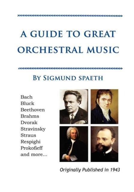 Vorderes Coverbild A Guide to Great Orchestral Music