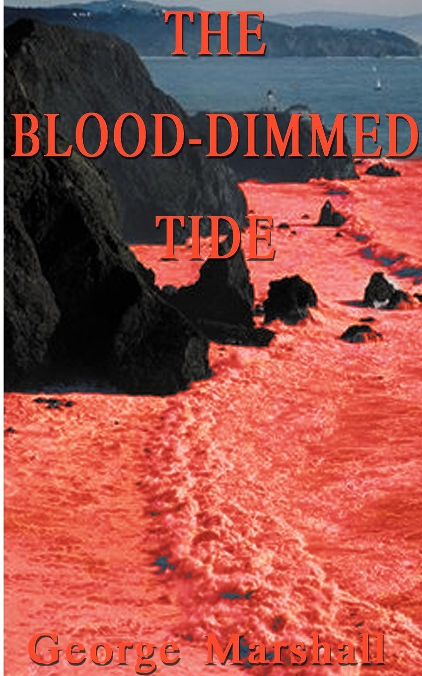 Vorderes Coverbild The Blood-Dimmed Tide