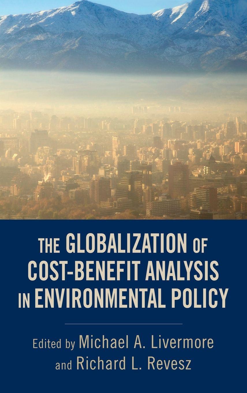 Vorderes Coverbild The Globalization of Cost-Benefit Analysis in Environmental Policy