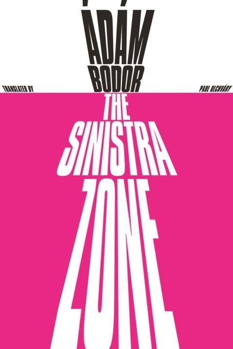 Vorderes Coverbild The Sinistra Zone