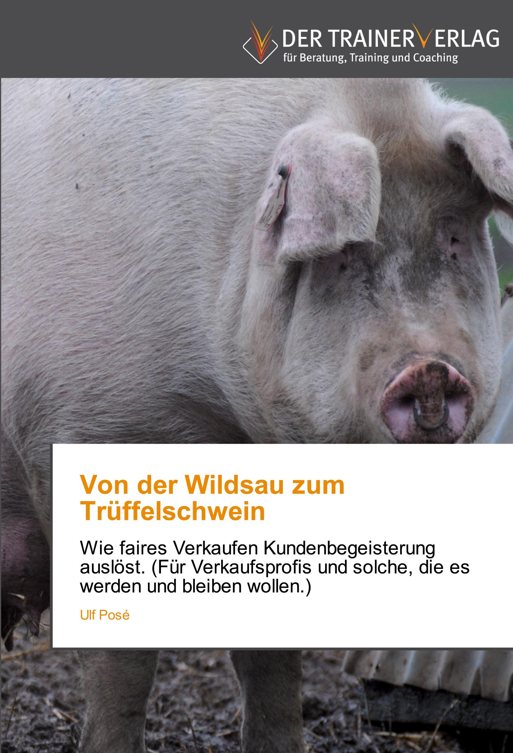 Vorderes Coverbild Von der Wildsau zum Trüffelschwein