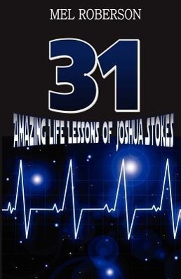 Vorderes Coverbild 31 Amazing Life Lessons of Joshua Stokes